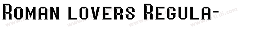Roman lovers Regula字体转换